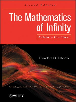 cover image of The Mathematics of Infinity